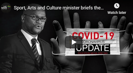 The Sports, Arts and Culture minister briefs the nation